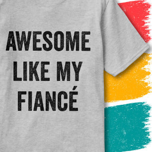 Grappige Trouwcitaat Geweldig Net Als Mijn Verloof T-shirt