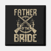 Grappige Trouwdag Vader Van De Bruid Jacht  Magneet (Voorkant)