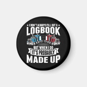 Grappige Trucker Trucking Humor Tractor Trailer Tr Magneet