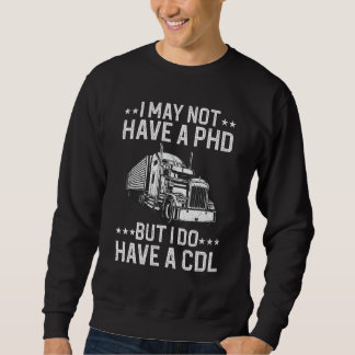 Grappige Trucker voor Mannen Vrouwen CDL Truck Dri Trui
