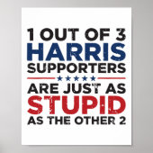 Grappige Trump 1 op de 3 Kamala Harris supporters Poster (Voorkant)