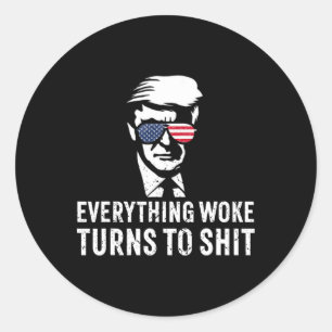 Grappige Trump Alles Woke Wordt Aanhalingsteken Ronde Sticker