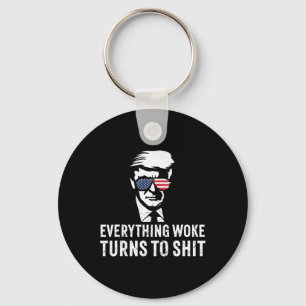 Grappige Trump Alles Woke Wordt Aanhalingsteken  Sleutelhanger
