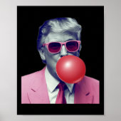 Grappige Trump Bubble Gum Yum Gifts Poster (Voorkant)