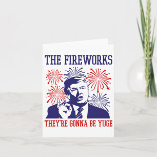 Grappige Trump-citaat Vuurwerk 4 juli Kaart