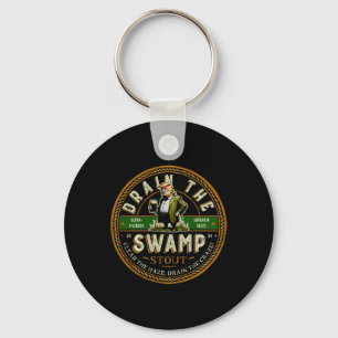 Grappige Trump Drain Swamp Stout Bier Punt Voor Tr Sleutelhanger