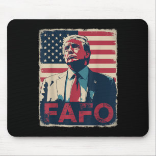 Grappige Trump Fafo F in de buurt te weten komen R Muismat