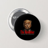 Grappige Trump Godfather: The Donfather is de thui Ronde Button 5,7 Cm (Voorkant /achterkant)