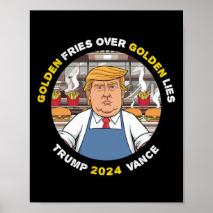 Grappige Trump Gouden Frieten Over Gouden Leugens  Poster