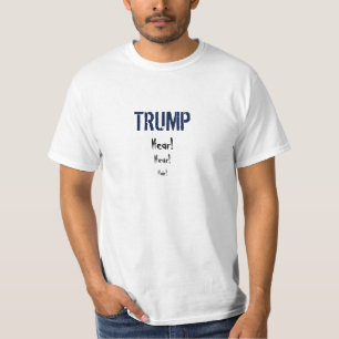 Grappige Trump hoort haarverkiezing 2016 T-shirt