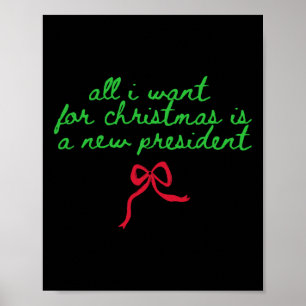 Grappige Trump-humor Het enige wat ik met Kerstmis Poster
