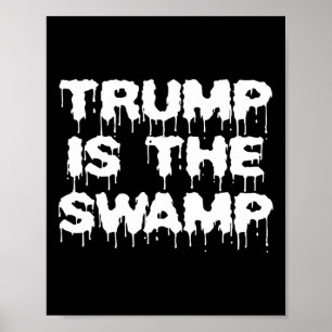 Grappige Trump Is De Moeras Democraat Republikeins Poster