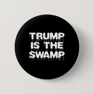 Grappige Trump Is De Moeras Democraat Republikeins Ronde Button 5,7 Cm