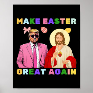 Grappige Trump Jezus Christus Maak Pasen Groot Aga Poster