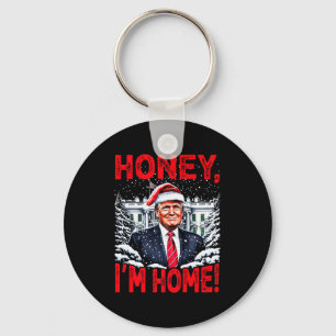 Grappige Trump Kerst Honey Im Home Donald Trump Ch Sleutelhanger