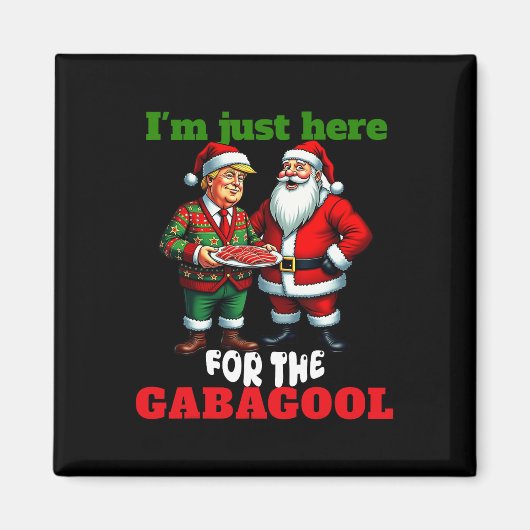 Grappige Trump Kerstman Ik ben hier voor de kerstd Magneet (Voorkant)