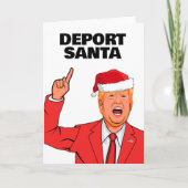 Grappige Trump Kerstmis Deport Santa Kaart (Voorkant)