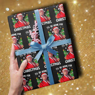 Grappige Trump Kerstmuts Ik zal thuis zijn voor Ke Cadeaupapier