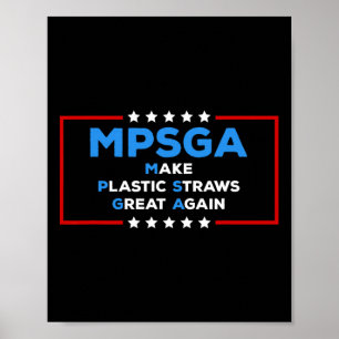 Grappige Trump Maak Plastic Rietjes Groot Opnieuw Poster