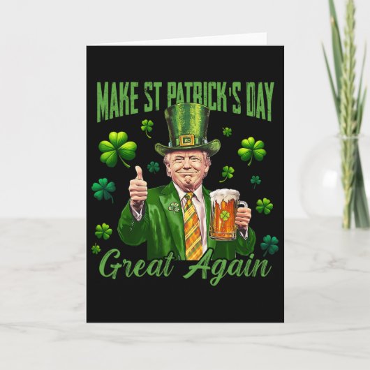 Grappige Trump Maak St. Patrick's Day Weer Groot I Kaart (Voorkant)