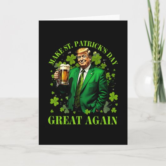 Grappige Trump Maak St Patrick's Day Weer Groot Ir Kaart (Voorkant)