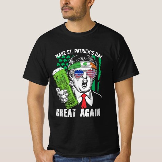Grappige Trump Maak St Patricks Day Weer Groot T-shirt (Voorkant)