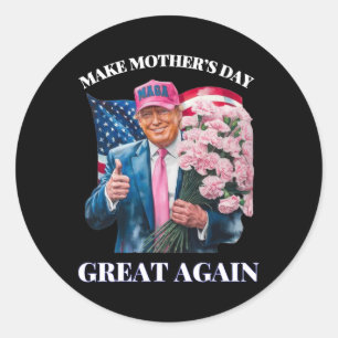 Grappige Trump maakt Moederdag weer geweldig Ronde Sticker