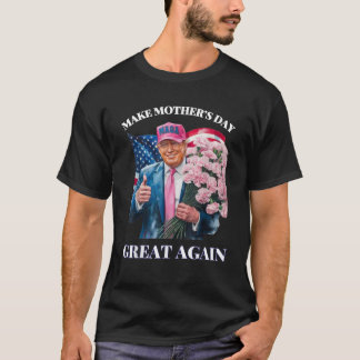Grappige Trump maakt Moederdag weer geweldig T-shirt