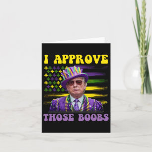Grappige Trump Mardi Gras Usa Ik Keur Die 2 Goed  Kaart