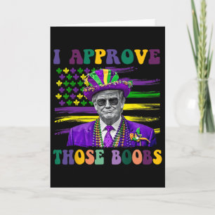 Grappige Trump Mardi Gras Usa Ik Keur Die Goed 1  Kaart