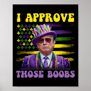 Grappige Trump Mardi Gras VS Ik Keur Die 2 Goed  Poster