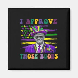 Grappige Trump Mardi Gras VS Ik keur die goed 1  Magneet