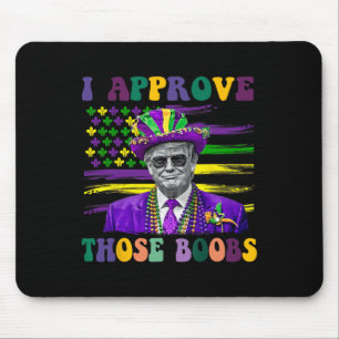 Grappige Trump Mardi Gras VS Ik Keur Die Goed 1 Muismat