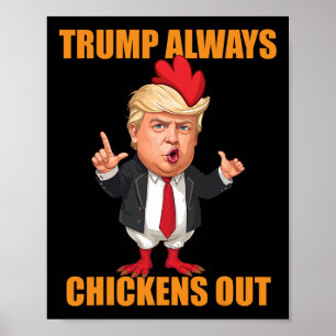 Grappige Trump Ontsnapt Altijd aan Taco Trump Kip Poster