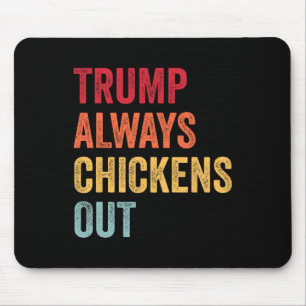 Grappige Trump Ontspringt Altijd Taco Trump Kip Muismat