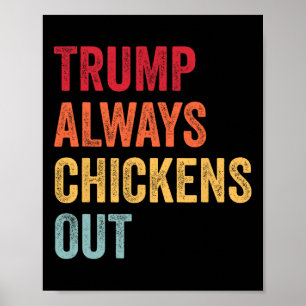 Grappige Trump Ontwijkt Altijd Taco Trump Kip Poster