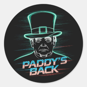 Grappige Trump Paddy's Back - Dit grappige geschen Ronde Sticker