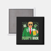 Grappige Trump Paddys Terug 45 47 St Patricks Day Magneet (Voorkant / Achterkant)