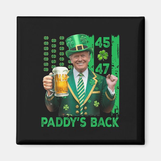 Grappige Trump Paddys Terug 45 47 St Patricks Day Magneet (Voorkant)
