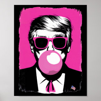 Grappige Trump Roze Bubble Gum Zonnebril  Poster
