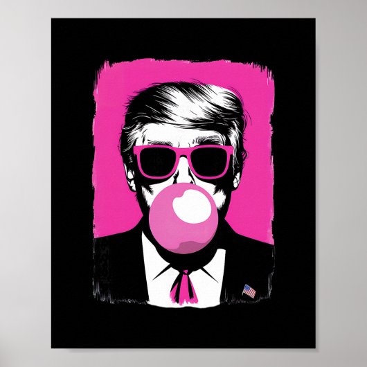 Grappige Trump Roze Bubble Gum Zonnebril Poster (Voorkant)