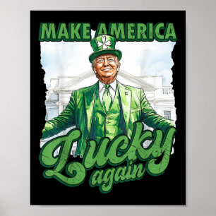 Grappige Trump St Patrick's Day maakt Amerika gelu Poster