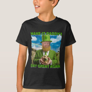 Grappige Trump St Patricks Day maken St Paddys Day T-shirt