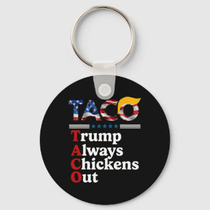 Grappige Trump Taco Trump Geeft Altijd Op 10  Sleutelhanger