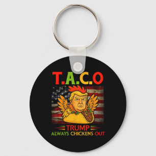 Grappige Trump Taco Trump Geeft Altijd Op _23  Sleutelhanger