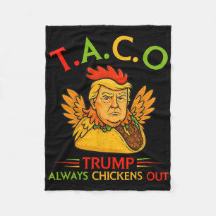 Grappige Trump Taco Trump Geeft Altijd Op 7 Fleece Deken