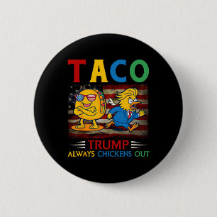 Grappige Trump Taco Trump Gibt Altijd Klein Bij 30 Ronde Button 5,7 Cm
