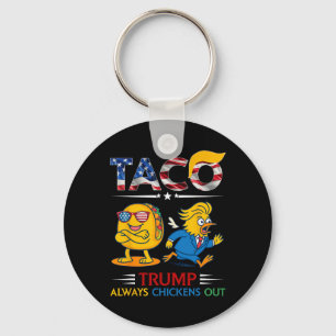 Grappige Trump Taco Trump Gibt Altijd Op 14  Sleutelhanger