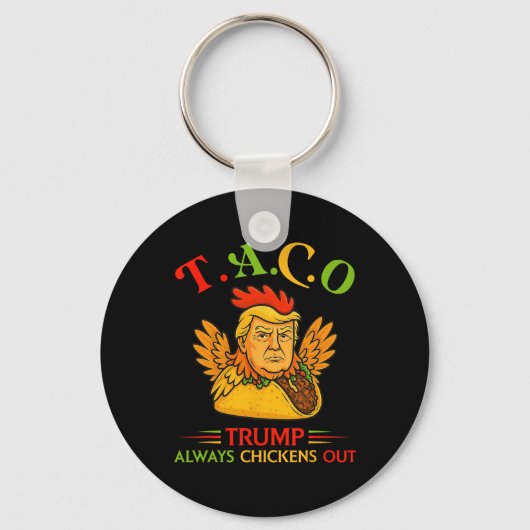 Grappige Trump Taco Trump Piept Altijd 31 Sleutelhanger (Voorkant)