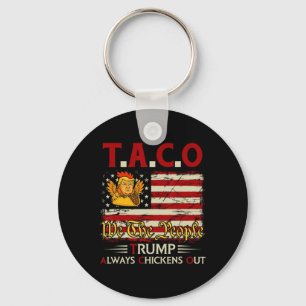 Grappige Trump Taco Trump Piept Altijd Uit _14  Sleutelhanger